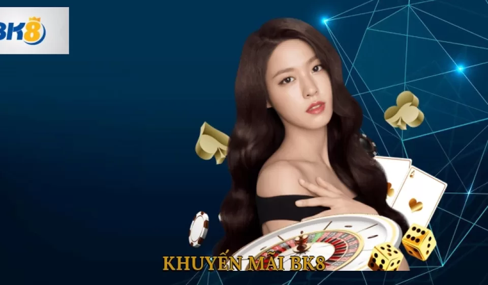 Đánh giá khuyến mãi BK8