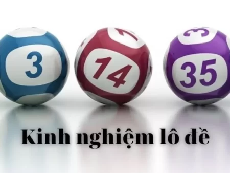 Kinh Nghiệm Chơi Lô Đề Hiệu Quả Nhất 2025: Bí Quyết Từ Cao Thủ
