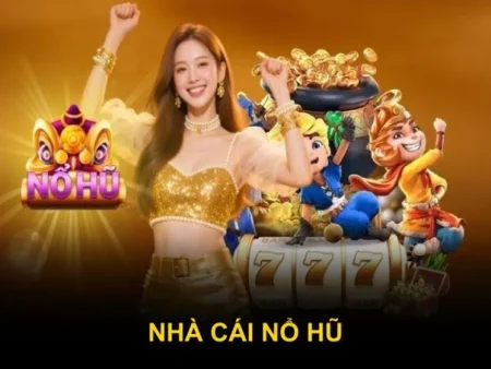 Review Nhà Cái Nổ Hũ Uy Tín Nhất Việt Nam 2025: Trải Nghiệm, Ưu Điểm & Chiến Lược Chơi Hiệu Quả