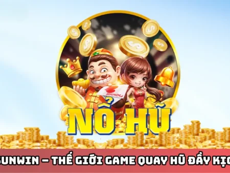 Cập Nhật Game Quay Nổ Hũ Mới Nhất: Trải Nghiệm Đổi Thưởng Hấp Dẫn 2025